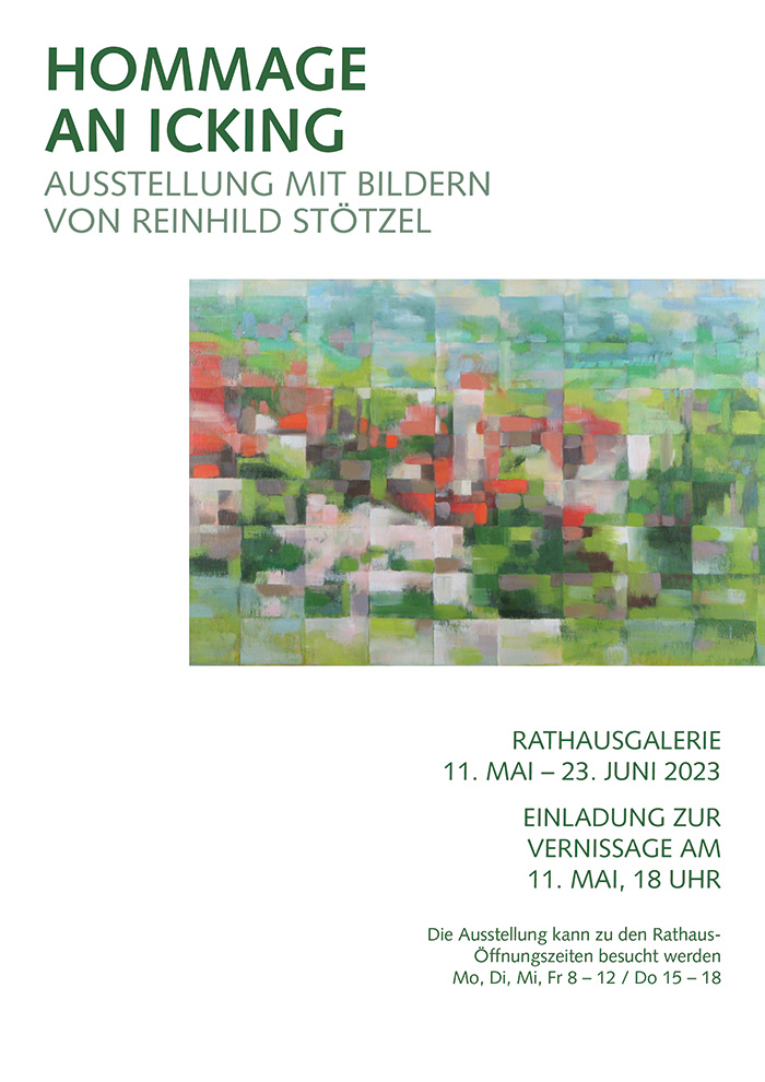 Plakat der Ausstellung Hommage an Icking – Ausstellung mit Bildern von Reinhild Stötzel